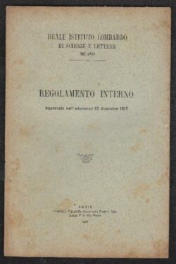 Reale Istituto Lombardo di Scienze e Lettere Milano. Regolamento Interno