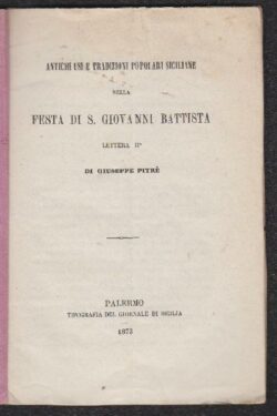 Antichi usi e tradizioni popolari siciliane nella Festa di S. Giovanni Battista
