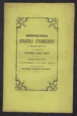 Necrologia ONORI FUNEBRI E MONUMENTO del Cav. Carlo Amati