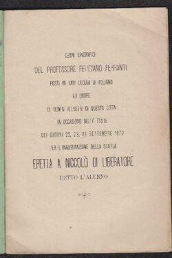 Cenni Epigrafici del Professore Feliciano Ferranti POSTI IN VARI LUOGHI DI FOLIGNO