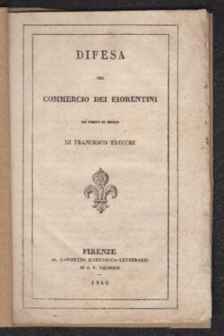 Difesa del Commercio dei Fiorentini ne' tempi di mezzo