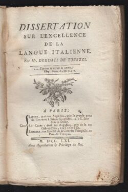 Dissertation sur l'excellence de la Langue Italienne, et Lettre de Voltaire au sujet de sa dissertation