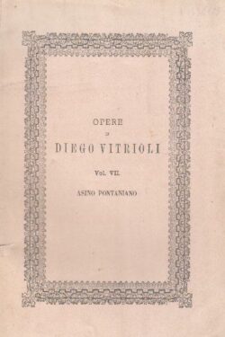 L'asino Pontaniano volgarizzato da Bernardo Quatrini
