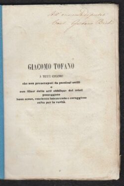 Giacomo Tofano a tutti coloro che non preoccupati da passioni ostili o non illusi dalle arti obblique...