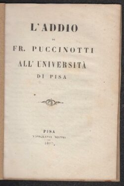 L'addio di Francesco Puccinotti all'Università di Pisa